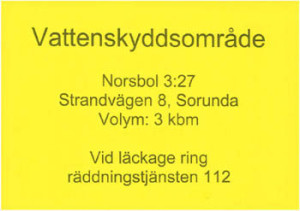 Exempel på skylt inom vattenskyddsområde